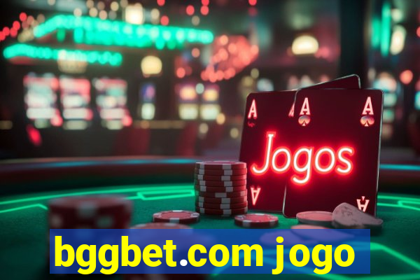 bggbet.com jogo